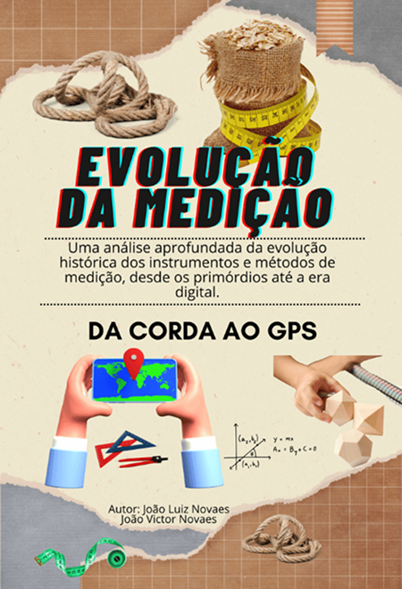 Da Corda ao GPS - A Evolução das Medições